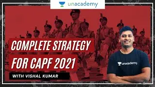 Complete Strategy of CAPF AC 2021 | Crack CAPF AC 2021 | CAPF Preparations with Vishal Kumar