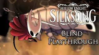ACT 3, PLEASE | Silksong