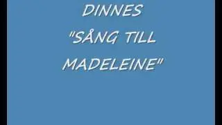 DINNES- S&Aring;NG TILL MADELEINE. (dansband70-tal)