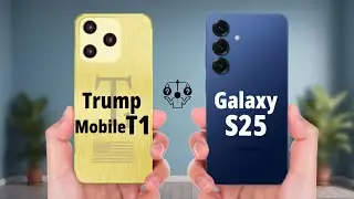 Trump Mobile T1 Vs Samsung Galaxy S25