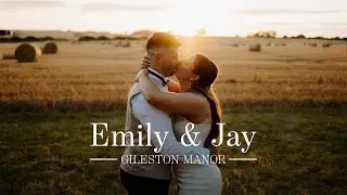 Emily & Jay - Highlight / Gileston Manor