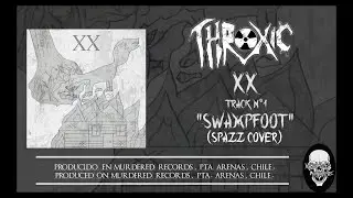 Throxic - XX (Full Album Stream)
