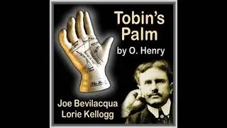 Tobin&rsquo;s Palm: Classic American Short Story - O. Henry