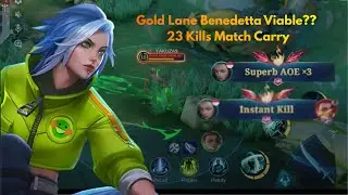 Benedetta Gold Lane is Viable?? 23 Kills Match Instant Delete Marksman Build. 