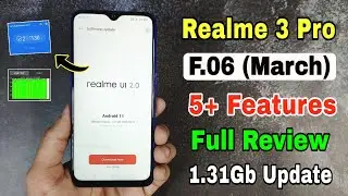 Realme 3 Pro F.06 March new update review | new features, realme 3 Pro new update features