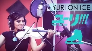 YURI ON ICE (History Maker) ❤  VIOLIN ANIME COVER!