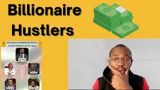 Billionaire Hustlers In Kenya | Kenyan Billionaires and Money Lessons