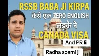 Blessed by RSSB Baba Ji: My Journey to Canada PR | Real Success Story Part-48