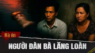 Kỳ &Aacute;n : Bảo tải tr&ocirc;i tr&ecirc;n s&ocirc;ng B&uacute;ng T&agrave;u v&agrave; người phụ nữ lăng lo&agrave;n