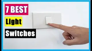 Light Switches: Best Smart Light Switches 2021 (Buying Guide)