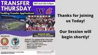 Transfer Thursday - Tackling Transfer Applications!  Pierce College EDI CARES Fall 2021