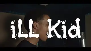 iLL Kid Studios Sessions EP1 - Grime Cypher