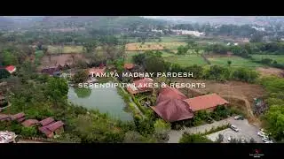 TAMIYA MADHAY PRADESH ( SERENDIPITY LAKES & RESORTS )