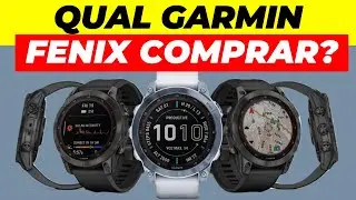 Qual GARMIN FENIX Comprar? [Não Compre Antes de Assistir]