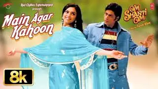 Main Agar Kahoon &ndash; Shah Rukh Khan & Deepika Padukone | Om Shanti Om (2007) Bollywood romantic song