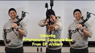 Unboxing Exterminator Compound from EK Archery
