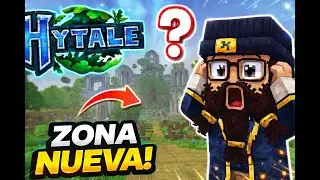 🔥 ¡ZONA NUEVA EN HYTALE! 🔥