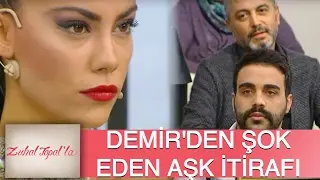 Zuhal Topal'la 122. B&ouml;l&uuml;m (HD) | Demir'den Beg&uuml;m''e Şok Yaratan Aşk İtirafı!