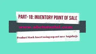 POS-18: Inventory management and stock control using asp.net mvc | Jquery
