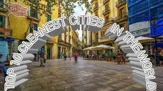 Top 10 cleanest cities in the world| abiraj001 | top 10 series | silent killers