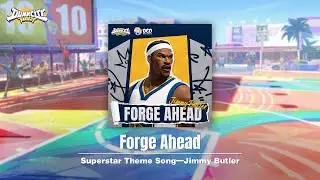 FORGE AHEAD |  Jimmy Butler | Superstar Mixtape Vol. XV