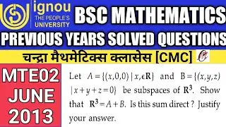 Bsc Mathematics | IGNOU | MTE02 | Previous years Solved questions | Vector space | Subspace |