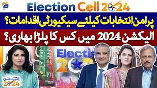 Security measures for peaceful elections? Whose choice in election 2024? | Election 2024 | Geo News
