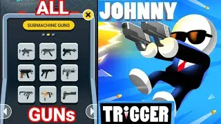 Johnny Trigger All GUNs