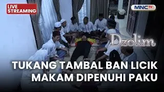 🔴 TUKANG TAMBAL BAN LICIK, MATI KAKU, LIANG LAHAT DIPENUHI PAKU | LIVE DZOLIM | 9 DESEMBER 2025