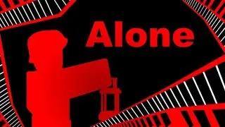Alone