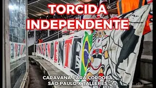 Meia cancha FC / Torcida Independente. Caravana pra Argentina. São Paulo x Talleres.