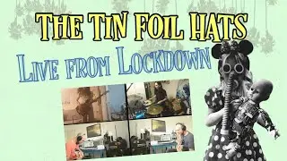 The Tin Foil Hats - Soviet Spaceships - Live from Quarantine!