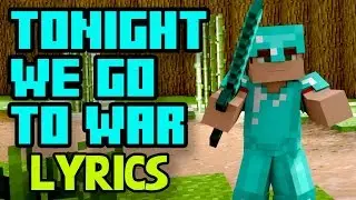 MINECRAFT SONG LYRICS: 
