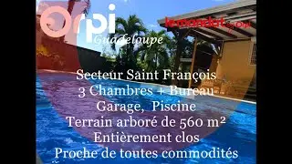 Orpi Guadeloupe - Exclusivité secteur Saint François - Maison 5 pièces avec piscine et garage