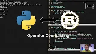 0C. Operator Overloading - From Python to Rust