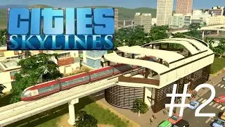Making Public Transport! Cities Skylines #2