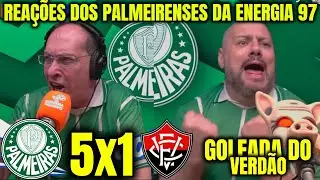 REAÇÕES DOS PALMEIRENSES DA ENERGIA 97 à GOLEADA DO PALMEIRAS PALMEIRAS 5X1 VITÓRIA