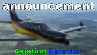 New !Announcement! | Aviation Simmer
