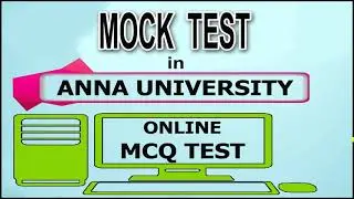 MOCK TEST | ANNA UNIVERSITY | ONLINE MCQ TEST