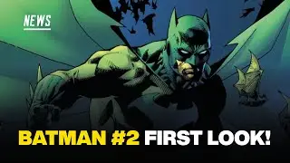 Batman #2 — первый взгляд на предварительный обзор: Темный рыцарь Робина!