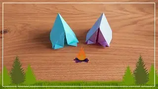 HOW TO: ORIGAMI TENT | LET'S GO CAMPING!