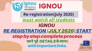 step by step IGNOU Re-Registration.Re-Registration START for JULY 2020 SESSION.Complete info