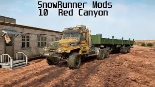 SnowRunner Mods-New Map Red Canyon-Contracts and assignments Part 10