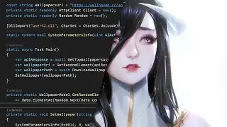 Consuming APIs with C# for beginners - Part 2 | Setting wallpaper in C#