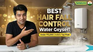 Symphony Swish 5.9L Water Geyser | India's First Hair Fall Control Water Geyser