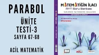 MATEMATİĞİN İLACI AYT SORU BANKASI (Parabol  Ünite Testi-3)