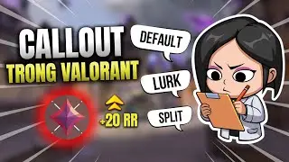 Callout đơn giản trong VALORANT