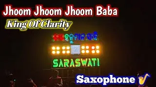 Jhoom Jhoom Jhoom Baba Saraswati Musical Band Berhampur Dala Hanuman Sahi Agrahat Dolo Melana