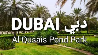 DUBAI - Al Qusais Pond Park