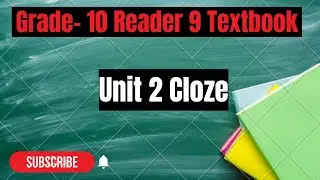 CLOZE. Fill each numbered blank with a word from list given |Myanmar English Textbook class 9 Cloze